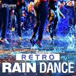 Retro Rain Dance - Shashwat Singh Song Download